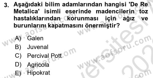 İş Sağlığı Yönetimi Dersi 2021 - 2022 Yılı Yaz Okulu Sınavı 3. Soru