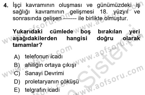 İş Sağlığı Yönetimi Dersi 2022 - 2023 Yılı Yaz Okulu Sınav Soruları 4. Soru