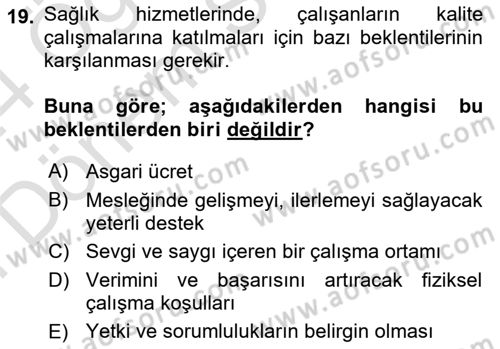 İş Sağlığı Yönetimi Dersi 2023 - 2024 Yılı (Final) Dönem Sonu Sınav Soruları 19. Soru