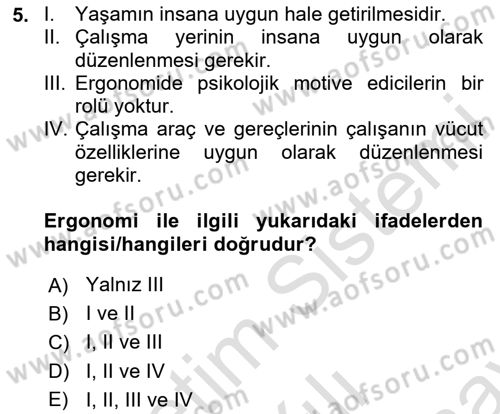 İş Sağlığı Yönetimi Dersi 2023 - 2024 Yılı (Final) Dönem Sonu Sınav Soruları 5. Soru