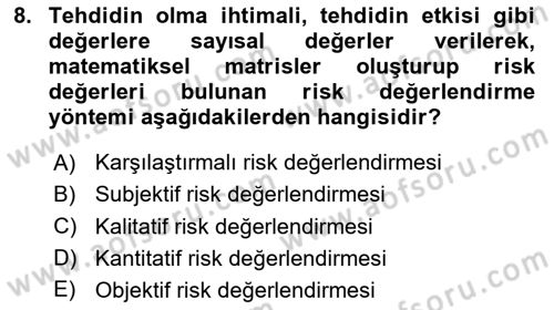 İş Sağlığı Yönetimi Dersi 2023 - 2024 Yılı (Final) Dönem Sonu Sınav Soruları 8. Soru