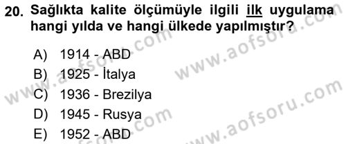 İş Sağlığı Yönetimi Dersi 2023 - 2024 Yılı Yaz Okulu Sınav Soruları 20. Soru