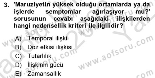 İş Sağlığı Yönetimi Dersi 2023 - 2024 Yılı Yaz Okulu Sınav Soruları 3. Soru