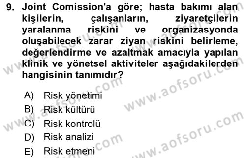 İş Sağlığı Yönetimi Dersi 2023 - 2024 Yılı Yaz Okulu Sınav Soruları 9. Soru