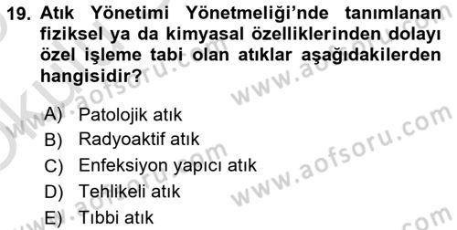 İş Sağlığı Yönetimi Dersi 2024 - 2025 Yılı Yaz Okulu Sınav Soruları 19. Soru
