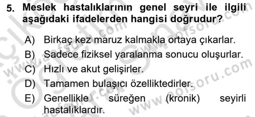 İş Sağlığı Yönetimi Dersi 2025 - 2026 Yılı (Vize) Ara Sınav Soruları 5. Soru