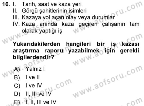 İş Sağlığı Yönetimi Dersi 2025 - 2026 Yılı (Final) Dönem Sonu Sınav Soruları 16. Soru