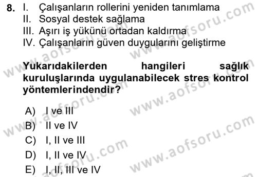 İş Sağlığı Yönetimi Dersi 2025 - 2026 Yılı (Final) Dönem Sonu Sınav Soruları 8. Soru