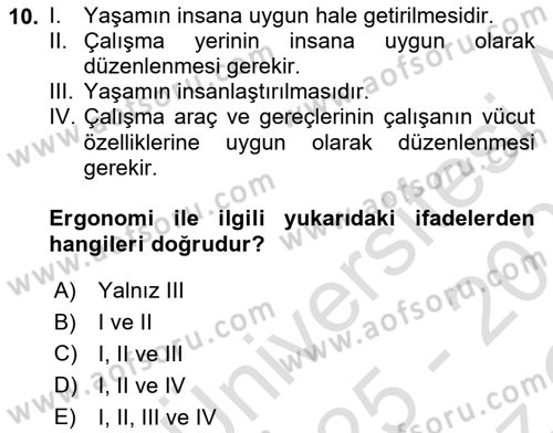 İş Sağlığı Yönetimi Dersi 2025 - 2026 Yılı Yaz Okulu Sınav Soruları 10. Soru
