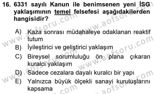 İş Sağlığı Yönetimi Dersi 2025 - 2026 Yılı Yaz Okulu Sınav Soruları 16. Soru