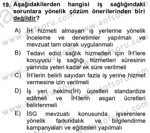 İş Sağlığı Yönetimi Dersi 2025 - 2026 Yılı Yaz Okulu Sınav Soruları 19. Soru