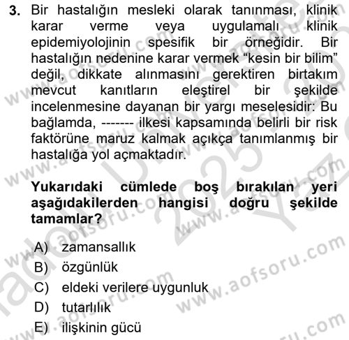 İş Sağlığı Yönetimi Dersi 2025 - 2026 Yılı Yaz Okulu Sınav Soruları 3. Soru