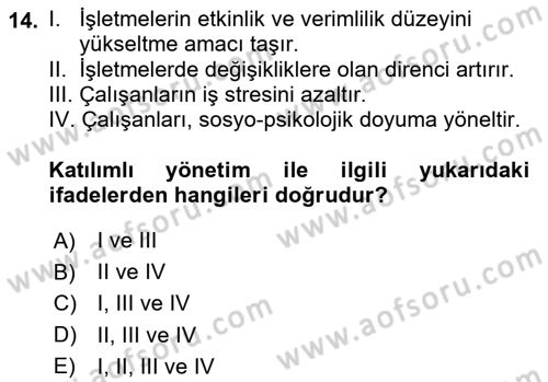 İş Yaşaminda Risk Etmenleri Ve Yönetimsel Faktörler Dersi 2020 - 2021 Yılı Yaz Okulu Sınav Soruları 14. Soru