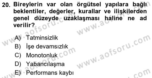 İş Yaşaminda Risk Etmenleri Ve Yönetimsel Faktörler Dersi 2020 - 2021 Yılı Yaz Okulu Sınav Soruları 20. Soru