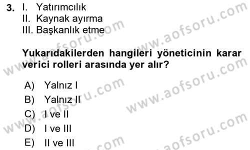 İş Yaşaminda Risk Etmenleri Ve Yönetimsel Faktörler Dersi 2020 - 2021 Yılı Yaz Okulu Sınav Soruları 3. Soru