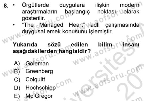İş Yaşaminda Risk Etmenleri Ve Yönetimsel Faktörler Dersi 2020 - 2021 Yılı Yaz Okulu Sınav Soruları 8. Soru