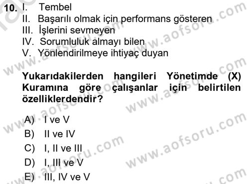 İş Yaşaminda Risk Etmenleri Ve Yönetimsel Faktörler Dersi 2021 - 2022 Yılı (Vize) Ara Sınavı 10. Soru