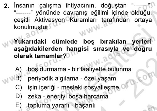 İş Yaşaminda Risk Etmenleri Ve Yönetimsel Faktörler Dersi Ara Sınavı Deneme Sınav Soruları 2. Soru