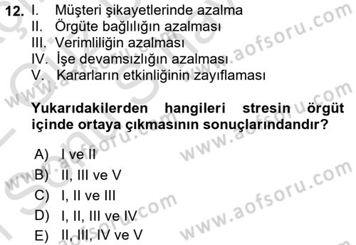 İş Yaşaminda Risk Etmenleri Ve Yönetimsel Faktörler Dersi 2021 - 2022 Yılı (Final) Dönem Sonu Sınav Soruları 12. Soru