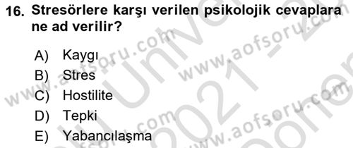 İş Yaşaminda Risk Etmenleri Ve Yönetimsel Faktörler Dersi 2021 - 2022 Yılı (Final) Dönem Sonu Sınav Soruları 16. Soru