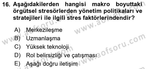 İş Yaşaminda Risk Etmenleri Ve Yönetimsel Faktörler Dersi 2021 - 2022 Yılı Yaz Okulu Sınav Soruları 16. Soru