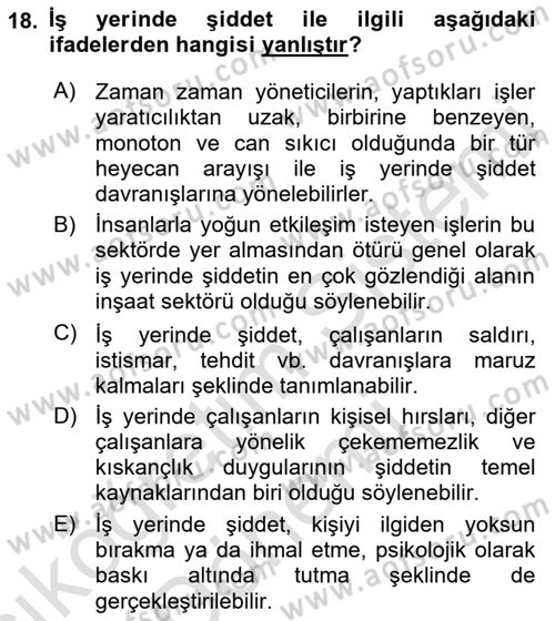 İş Yaşaminda Risk Etmenleri Ve Yönetimsel Faktörler Dersi Ara Sınavı Deneme Sınav Soruları 18. Soru