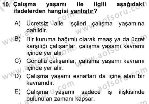 İş Yaşaminda Risk Etmenleri Ve Yönetimsel Faktörler Dersi 2023 - 2024 Yılı (Final) Dönem Sonu Sınav Soruları 10. Soru