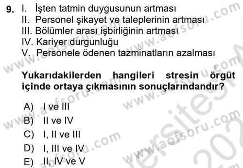 İş Yaşaminda Risk Etmenleri Ve Yönetimsel Faktörler Dersi 2023 - 2024 Yılı (Final) Dönem Sonu Sınav Soruları 9. Soru