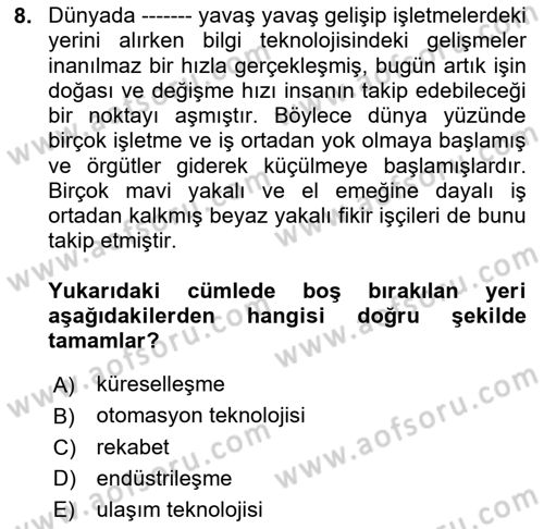 İş Yaşaminda Risk Etmenleri Ve Yönetimsel Faktörler Dersi Ara Sınavı Deneme Sınav Soruları 8. Soru