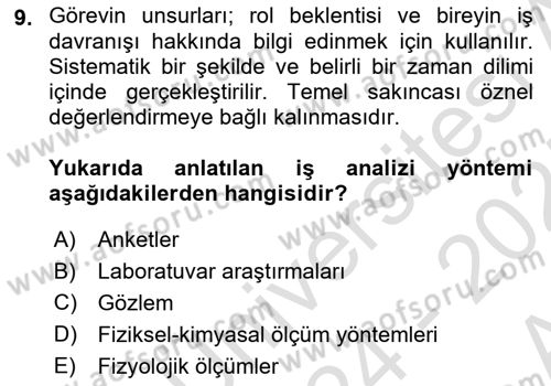 İş Yaşaminda Risk Etmenleri Ve Yönetimsel Faktörler Dersi 2024 - 2025 Yılı (Vize) Ara Sınav Soruları 9. Soru