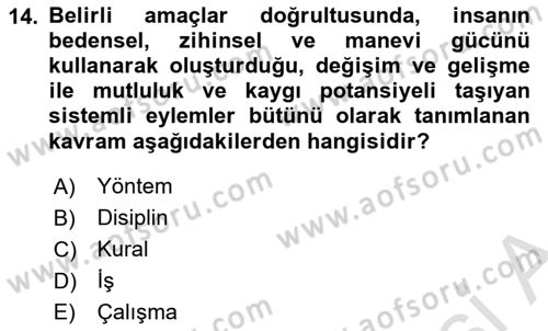 İş Yaşaminda Risk Etmenleri Ve Yönetimsel Faktörler Dersi 2025 - 2026 Yılı (Vize) Ara Sınav Soruları 14. Soru