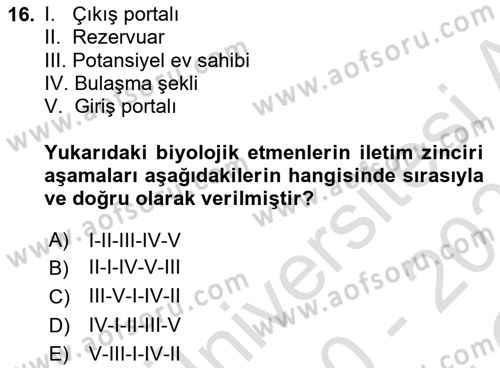 Kimya ve Biyoloji Sektörlerinde İş Sağlığı ve Güvenliği Dersi 2020 - 2021 Yılı Yaz Okulu Sınav Soruları 16. Soru