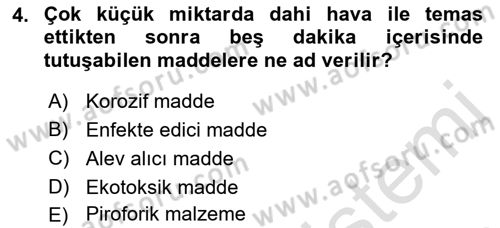 Kimya ve Biyoloji Sektörlerinde İş Sağlığı ve Güvenliği Dersi 2021 - 2022 Yılı (Final) Dönem Sonu Sınav Soruları 4. Soru