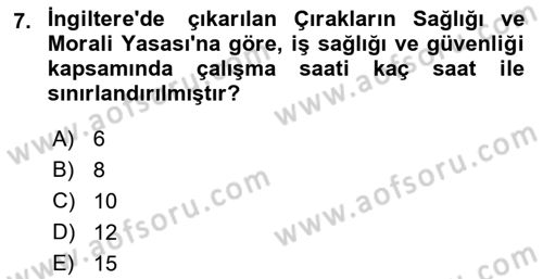 Kimya ve Biyoloji Sektörlerinde İş Sağlığı ve Güvenliği Dersi 2021 - 2022 Yılı (Final) Dönem Sonu Sınav Soruları 7. Soru