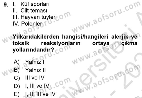 Kimya ve Biyoloji Sektörlerinde İş Sağlığı ve Güvenliği Dersi 2021 - 2022 Yılı (Final) Dönem Sonu Sınav Soruları 9. Soru