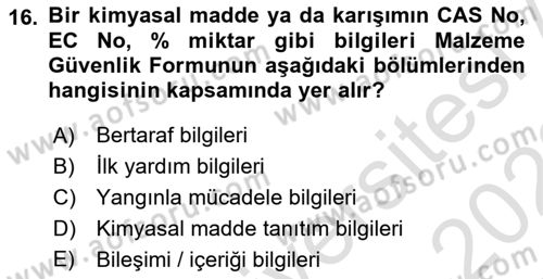 Kimya ve Biyoloji Sektörlerinde İş Sağlığı ve Güvenliği Dersi 2021 - 2022 Yılı Yaz Okulu Sınavı 16. Soru