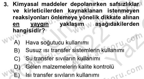Kimya ve Biyoloji Sektörlerinde İş Sağlığı ve Güvenliği Dersi 2022 - 2023 Yılı Yaz Okulu Sınav Soruları 3. Soru