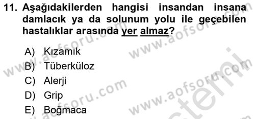 Kimya ve Biyoloji Sektörlerinde İş Sağlığı ve Güvenliği Dersi 2023 - 2024 Yılı (Vize) Ara Sınav Soruları 11. Soru