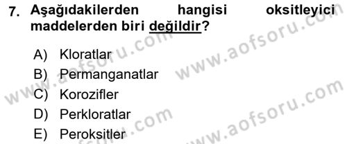 Kimya ve Biyoloji Sektörlerinde İş Sağlığı ve Güvenliği Dersi 2023 - 2024 Yılı (Vize) Ara Sınav Soruları 7. Soru