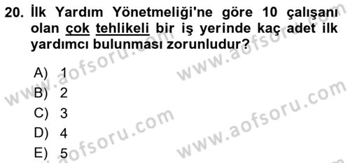 Kimya ve Biyoloji Sektörlerinde İş Sağlığı ve Güvenliği Dersi 2023 - 2024 Yılı (Final) Dönem Sonu Sınav Soruları 20. Soru