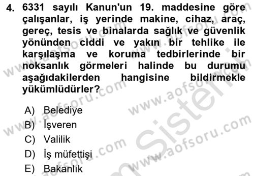 Kimya ve Biyoloji Sektörlerinde İş Sağlığı ve Güvenliği Dersi 2023 - 2024 Yılı (Final) Dönem Sonu Sınav Soruları 4. Soru