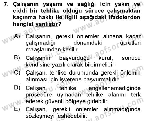Kimya ve Biyoloji Sektörlerinde İş Sağlığı ve Güvenliği Dersi 2023 - 2024 Yılı (Final) Dönem Sonu Sınav Soruları 7. Soru