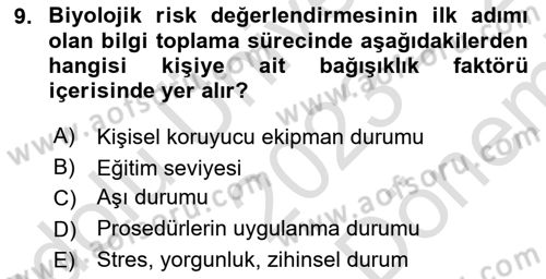 Kimya ve Biyoloji Sektörlerinde İş Sağlığı ve Güvenliği Dersi 2023 - 2024 Yılı (Final) Dönem Sonu Sınav Soruları 9. Soru