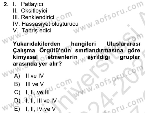 Kimya ve Biyoloji Sektörlerinde İş Sağlığı ve Güvenliği Dersi 2024 - 2025 Yılı Yaz Okulu Sınav Soruları 2. Soru