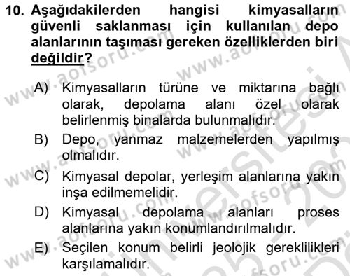 Kimya ve Biyoloji Sektörlerinde İş Sağlığı ve Güvenliği Dersi 2025 - 2026 Yılı (Vize) Ara Sınav Soruları 10. Soru