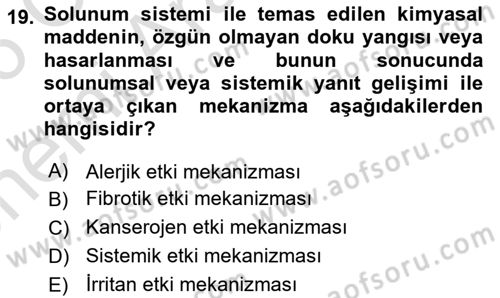 Kimya ve Biyoloji Sektörlerinde İş Sağlığı ve Güvenliği Dersi 2025 - 2026 Yılı (Vize) Ara Sınav Soruları 19. Soru