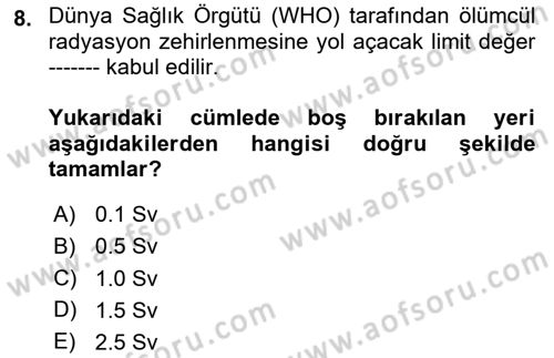 Kimya ve Biyoloji Sektörlerinde İş Sağlığı ve Güvenliği Dersi 2025 - 2026 Yılı (Vize) Ara Sınav Soruları 8. Soru