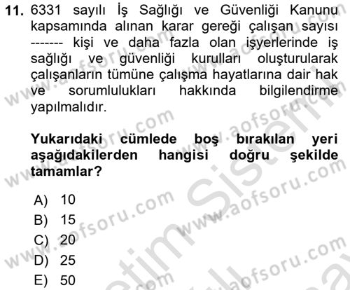 Kimya ve Biyoloji Sektörlerinde İş Sağlığı ve Güvenliği Dersi 2025 - 2026 Yılı (Final) Dönem Sonu Sınav Soruları 11. Soru