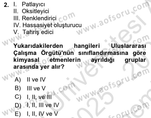 Kimya ve Biyoloji Sektörlerinde İş Sağlığı ve Güvenliği Dersi 2025 - 2026 Yılı (Final) Dönem Sonu Sınav Soruları 2. Soru