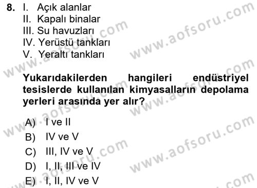 Kimya ve Biyoloji Sektörlerinde İş Sağlığı ve Güvenliği Dersi 2025 - 2026 Yılı (Final) Dönem Sonu Sınav Soruları 8. Soru